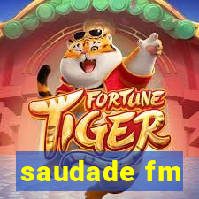 saudade fm